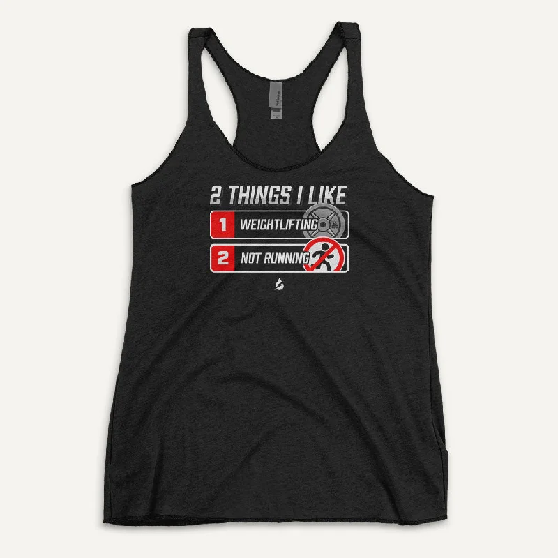 2 Things I Like Weightlifting And Not Running Women's Tank Top print tank top