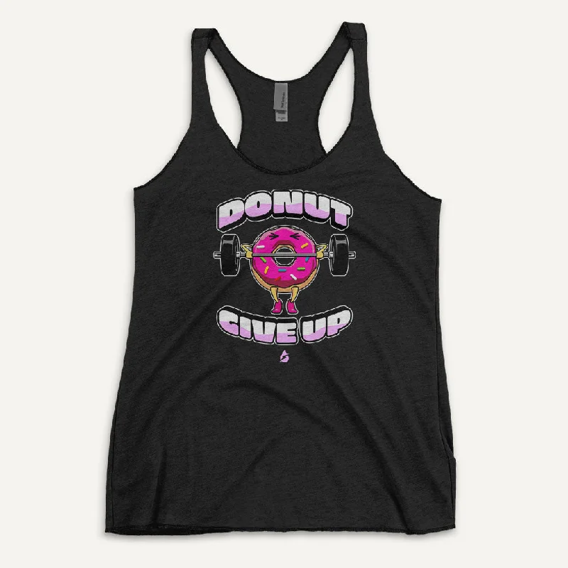 Donut Give Up Women's Tank Top workout tank top
