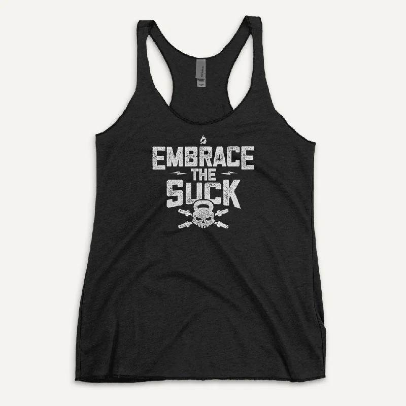 Embrace The Suck Women's Tank Top workout tank top