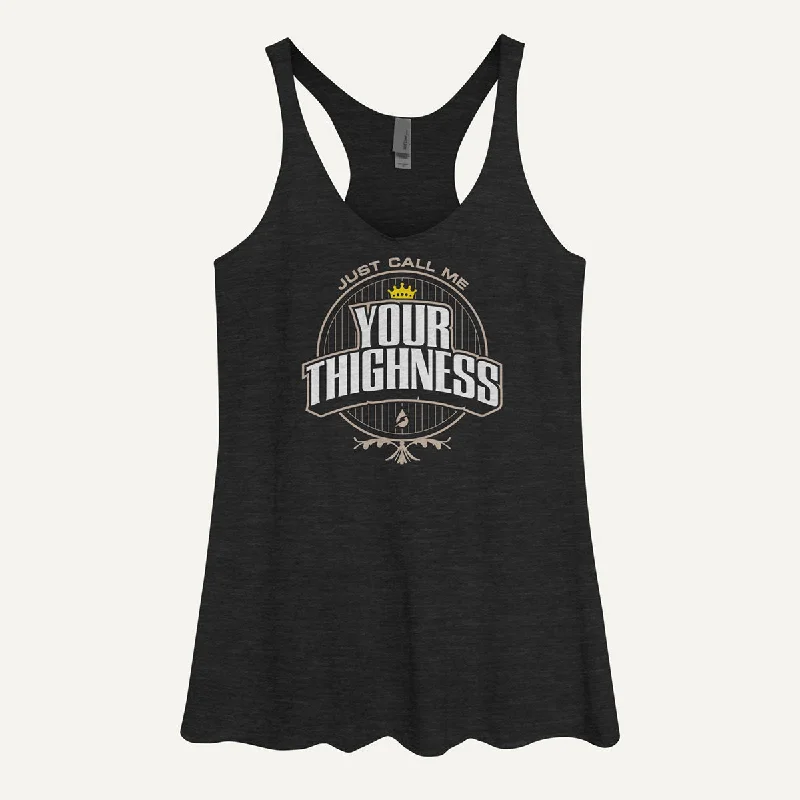 Just Call Me Your Thighness Women's Tank Top tie dye tank