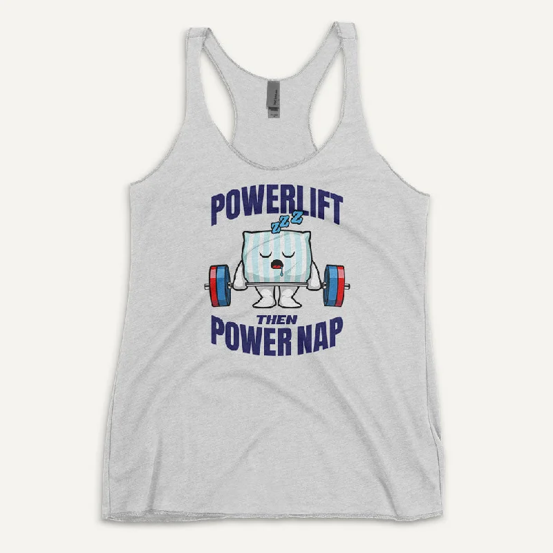 Powerlift Then Power Nap Women’s Tank Top sexy tank top