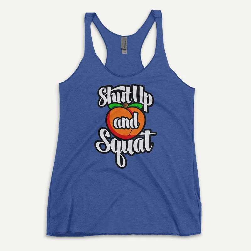 Shut Up And Squat Women's Tank Top cropped tank top