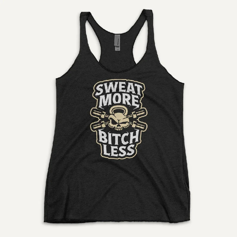Sweat More Bitch Less Women’s Tank Top playful tank top