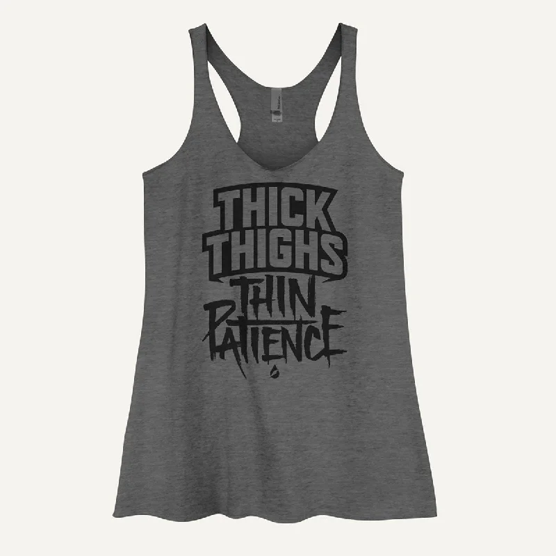 Thick Thighs Thin Patience Women's Tank Top glitter tank top