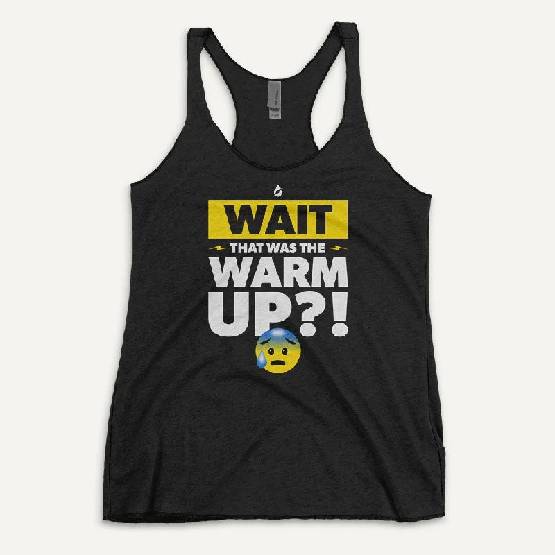 Wait That Was The Warmup Women's Tank Top vintage tank top